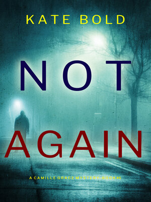 cover image of Not Again